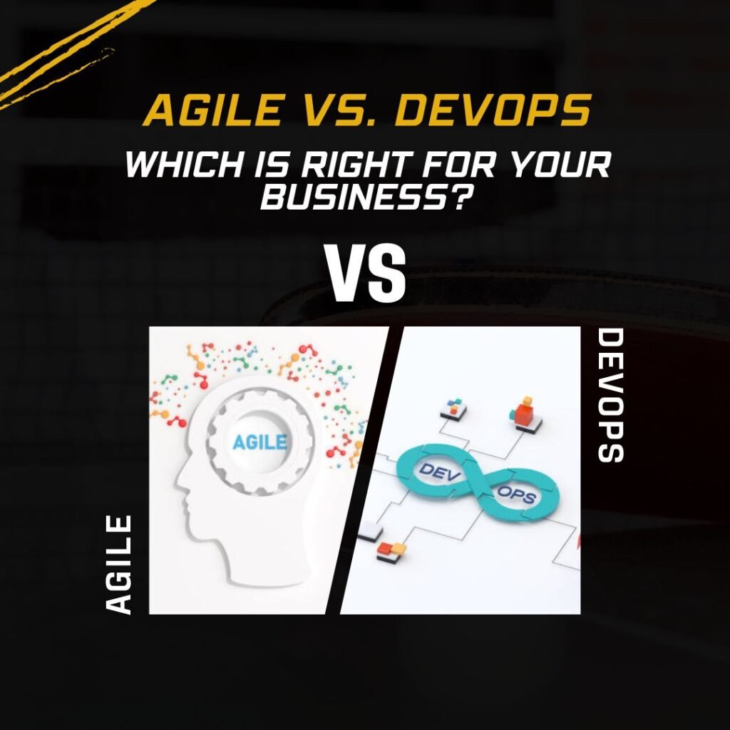 blog image "Agile vs DevOps: Which is Right for Your Business ?"