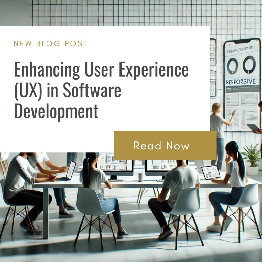 Blog Image "Enhancing User Experience (UX) in Software Development"