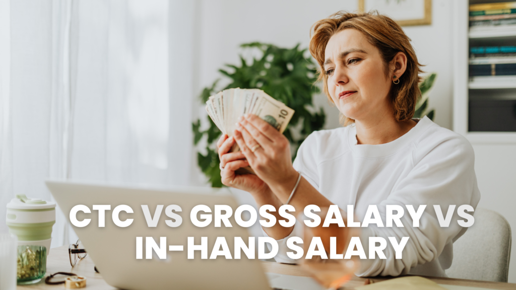 CTC vs Gross Salary vs In-Hand Salary: The Ultimate Payroll Guide for Indian Employees & Companies (2026)